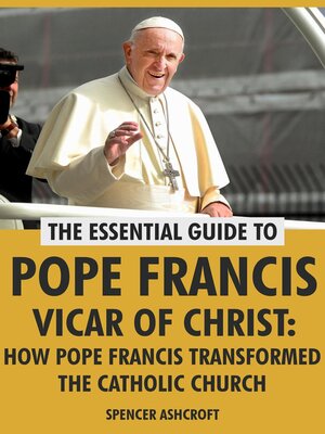 cover image of Pope Francis Vicar of Christ